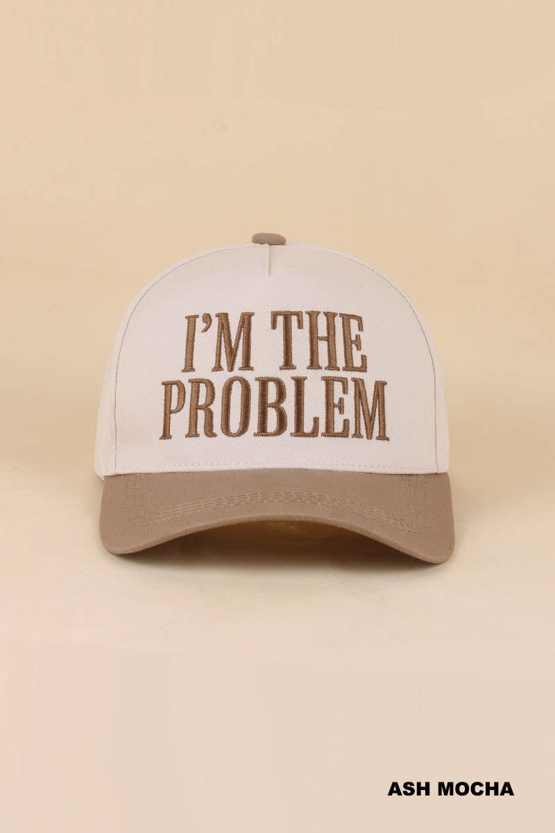 I'm The Problem Two Tone Snapback Hat: ASH MOCHA