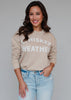 Whiskey Weather Sweatshirt