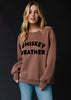 Whiskey Weather Sweatshirt