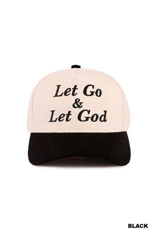 Let Go & Let God Two Tone Cotton Hat: BLACK