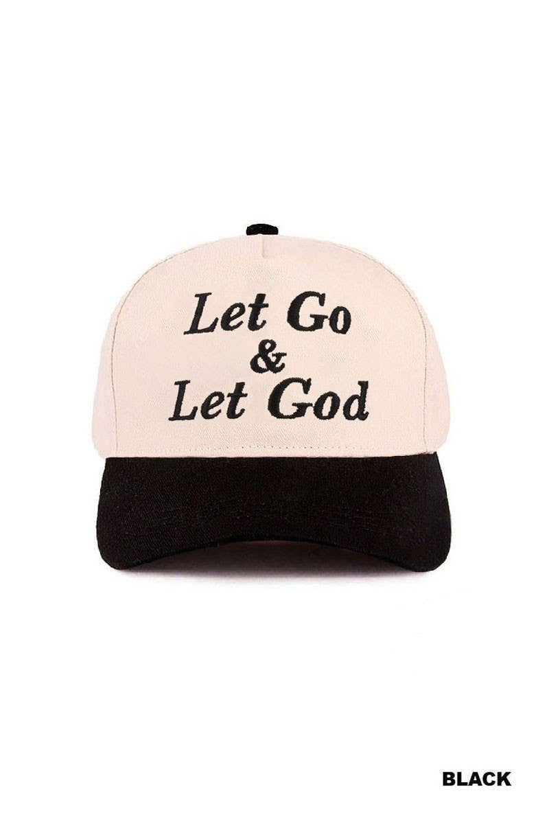 Let Go & Let God Two Tone Cotton Hat: BLACK