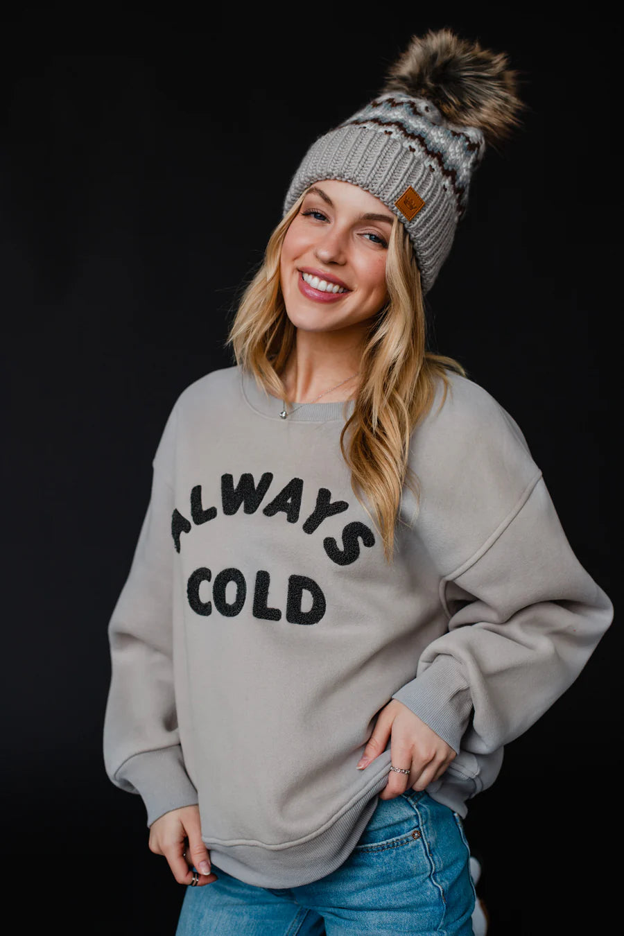 Always Cold Sweatshirt