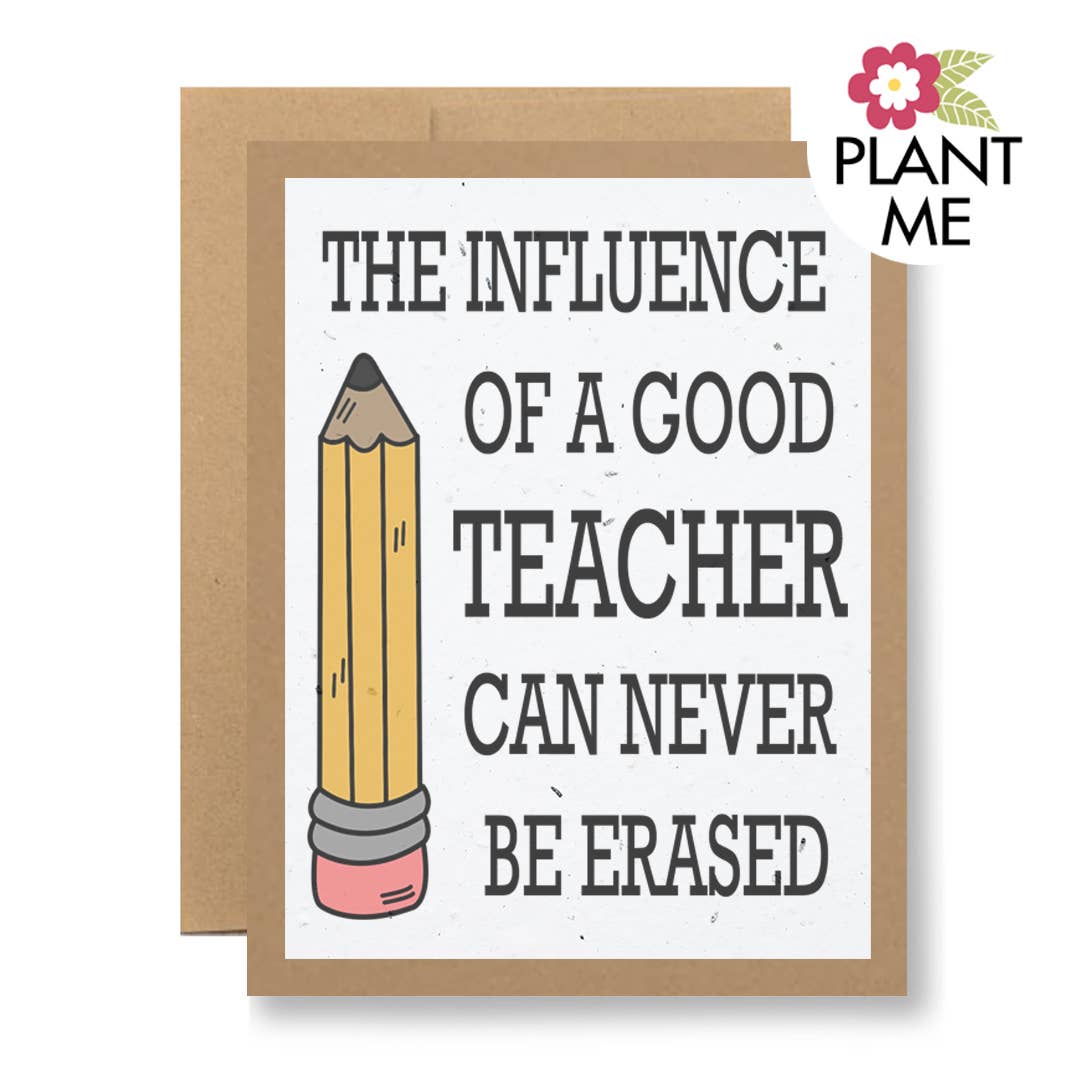 Plantable Seed Paper Greeting Card - ...never be erased