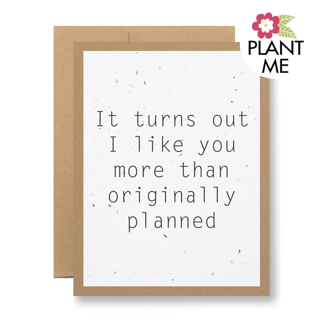 Plantable Seed Paper Greeting Card - ...originally planned