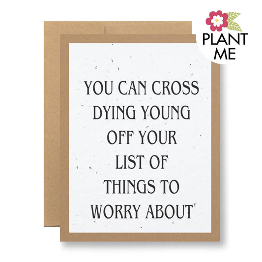 Plantable Seed Paper Greeting Card - ...to worry about